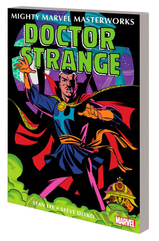Cover of Mighty Marvel Masterworks: Doctor Strange Vol. 1 - The World Beyond