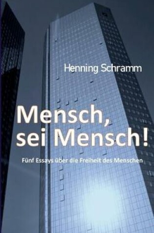 Cover of Mensch, sei Mensch!