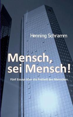 Book cover for Mensch, sei Mensch!