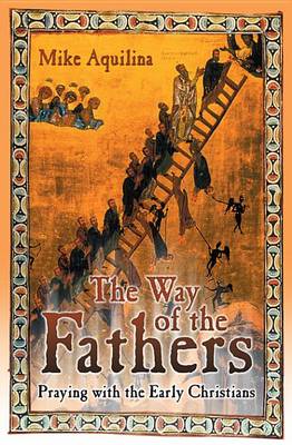 Book cover for The Way of the Fathers