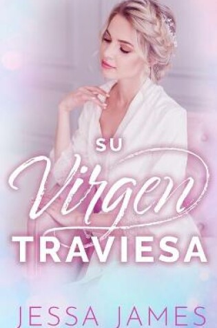 Cover of Su virgen traviesa