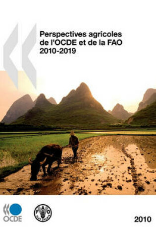 Cover of Perspectives agricoles de l'OCDE et de la FAO 2010