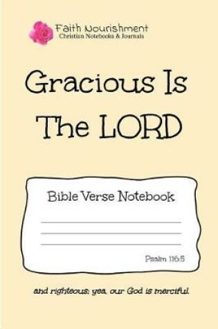 Cover of Gracious Is the Lord