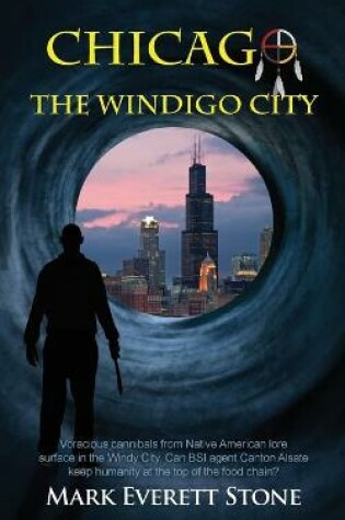 Cover of Chicago, the Windigo City