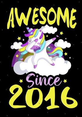 Book cover for Awesome Since 2016