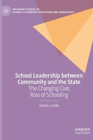 Cover of School Leadership between Community and the State