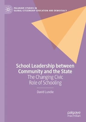 Cover of School Leadership between Community and the State