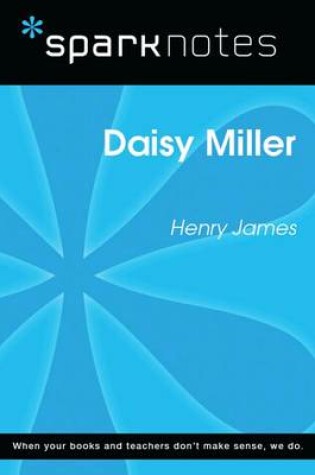 Cover of Daisy Miller (Sparknotes Literature Guide)