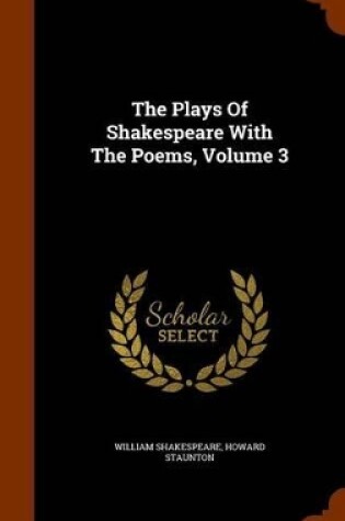 Cover of The Plays of Shakespeare with the Poems, Volume 3