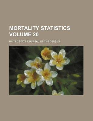 Book cover for Mortality Statistics Volume 20