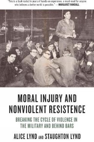 Cover of Moral Injury And Nonviolent Resistance