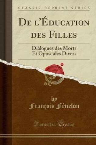Cover of de l'Education Des Filles