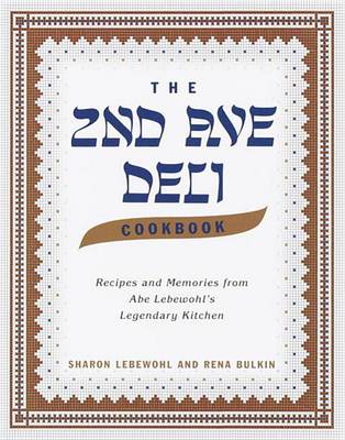 Book cover for The Second Avenue Deli Cookbook