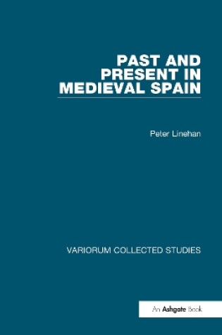 Cover of Past and Present in Medieval Spain