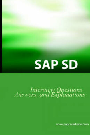 Cover of SAP SD Interview Questions, Answers, and Explanations