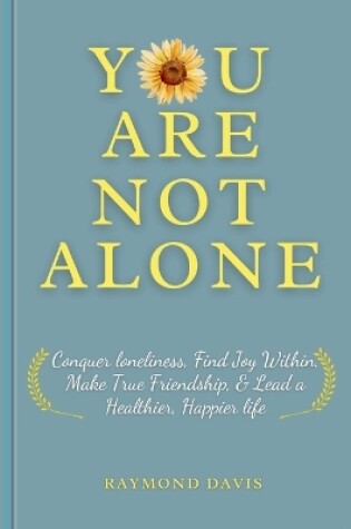 Cover of You Are Not Alone