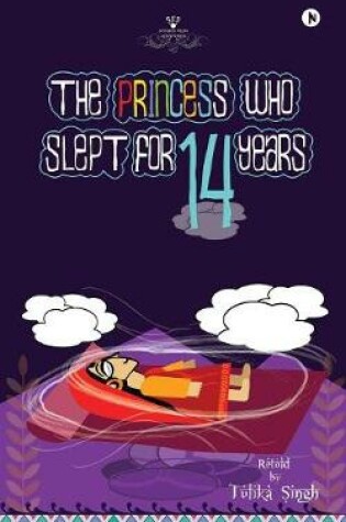 Cover of The Princess who slept for 14 years