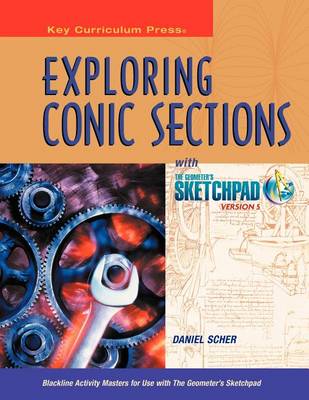 Book cover for Exploring Conic Sections with the Geometer's Sketchpad(r)