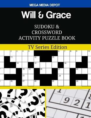 Book cover for Will & Grace Sudoku and Crossword Activity Puzzle Book