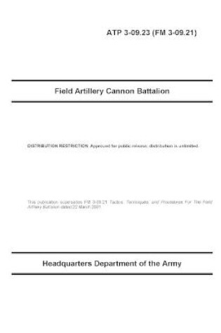 Cover of FM 3-09.21 Field Artillery Cannon Battalion