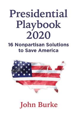 Book cover for Presidential Playbook 2020