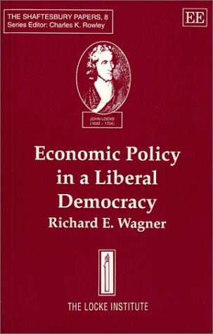 Book cover for Economic Policy in a Liberal Democracy