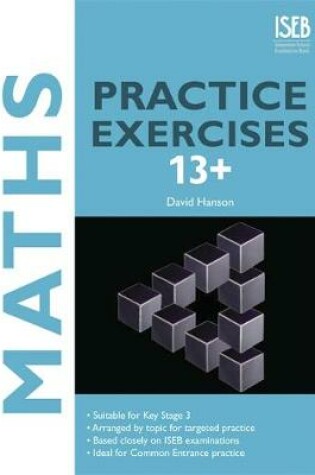 Cover of Maths Practice Exercises 13+