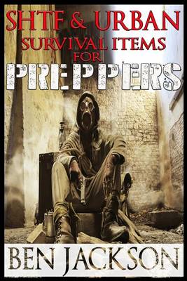 Book cover for Shtf & Urban Survival Items for Preppers