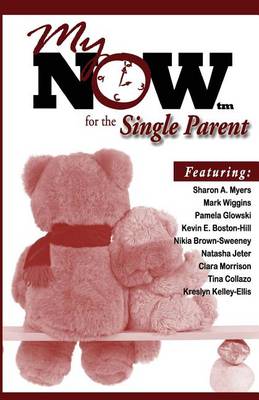 Book cover for My Now for the Single Parent