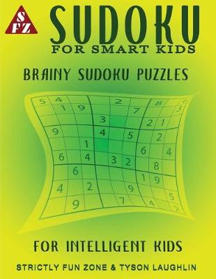 Book cover for Sudoku For Smart Kids