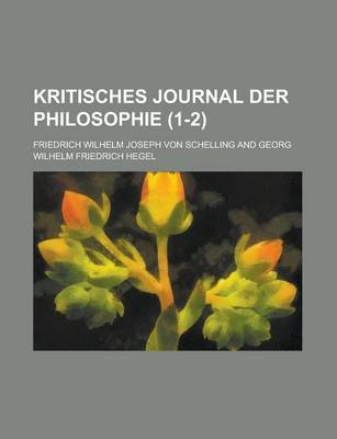 Book cover for Kritisches Journal Der Philosophie (1-2)