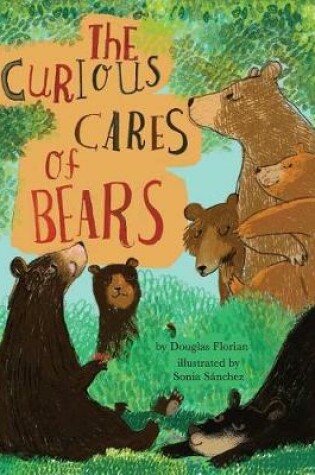 Cover of The Curious Cares of Bears