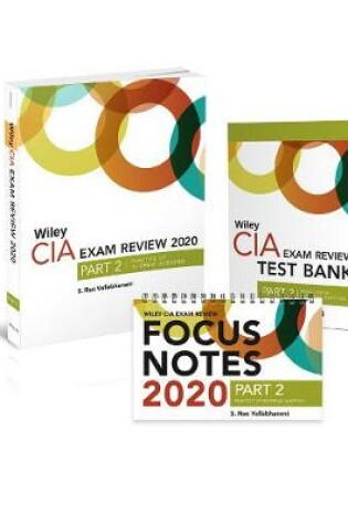 Cover of Wiley CIA Exam Review 2020 + Test Bank + Focus Notes: Part 2, Practice of Internal Auditing Set