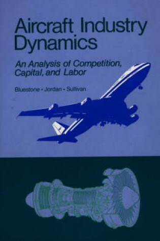 Cover of Aircraft Industry Dynamics