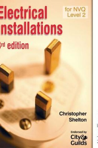 Cover of Electrical Installations for NVQ Level 2