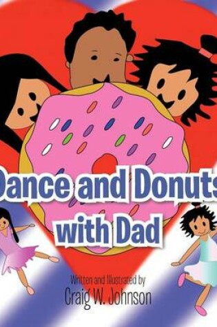 Cover of Dance and Donuts with Dad