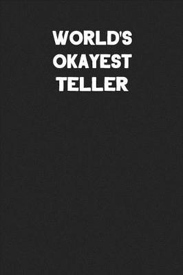 Book cover for World's Okayest Teller