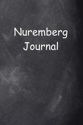 Book cover for Nuremberg Journal Chalkboard Design