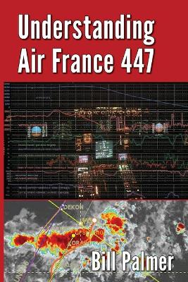 Book cover for Understanding Air France 447