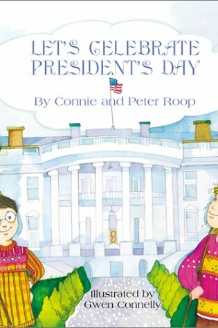 Cover of Let's Celebrate Presidents Day