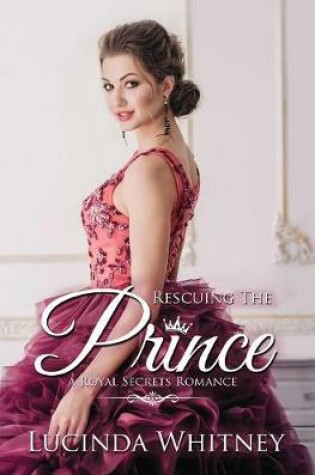 Cover of Rescuing The Prince