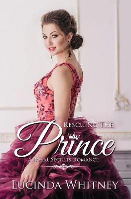 Cover of Rescuing The Prince