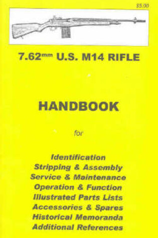 Cover of 7.62mm US M14 Rifle