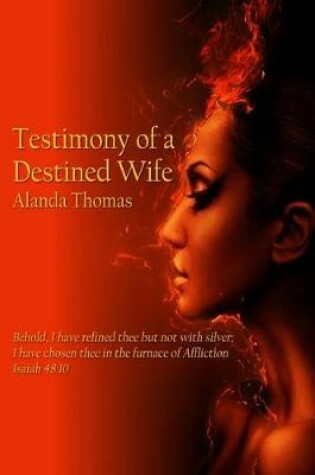 Cover of Testimony of a Destined Wife