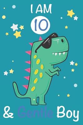 Book cover for I am 10 and Gentle Boy