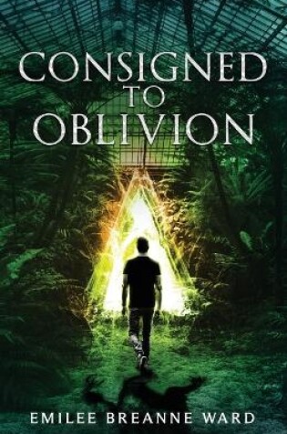 Cover of Consigned to Oblivion