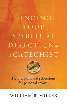 Book cover for Finding Your Spiritual Direction as a Catechist