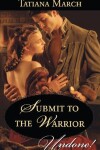 Book cover for Submit To The Warrior