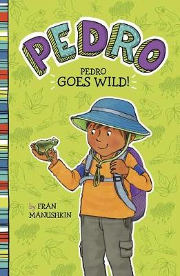 Book cover for Pedro Goes Wild!
