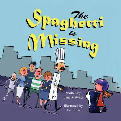 Book cover for The Spaghetti Is Missing